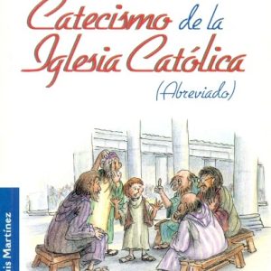 Catecismo de la Iglesia Católica (abreviado)